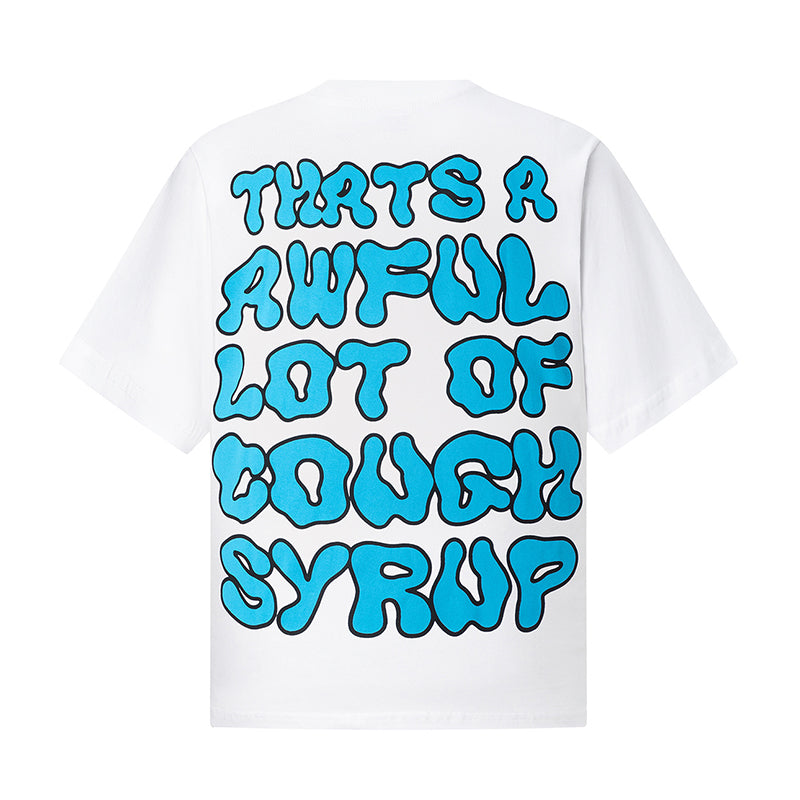 THATS A AWFUL LOT OF COUGH SYRUP Tee